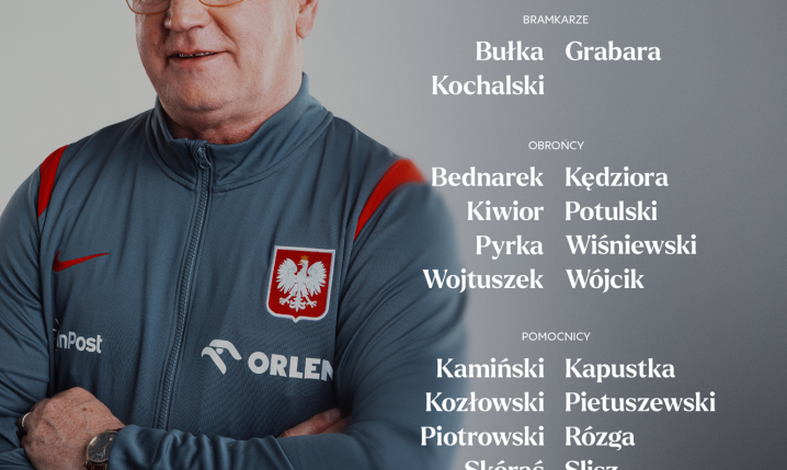 OFICJALNE POWOŁANIA na mecze towarzyskie z Nigerią i Ukrainą!